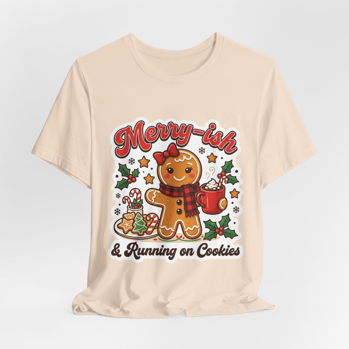 Merry-ish & Running on Cookies Christmas T-Shirt