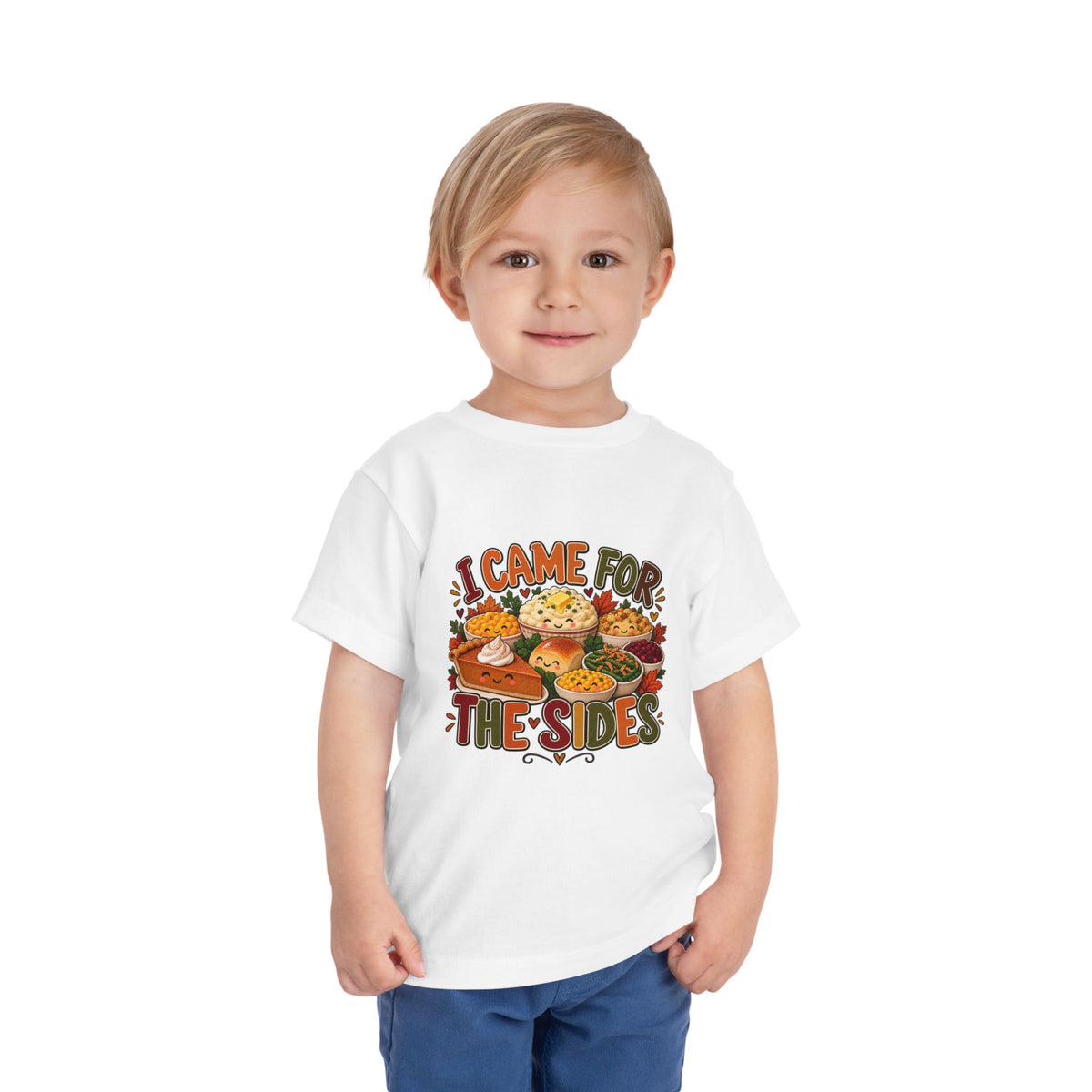 I Came for the Sides Toddler Thanksgiving T-Shirt