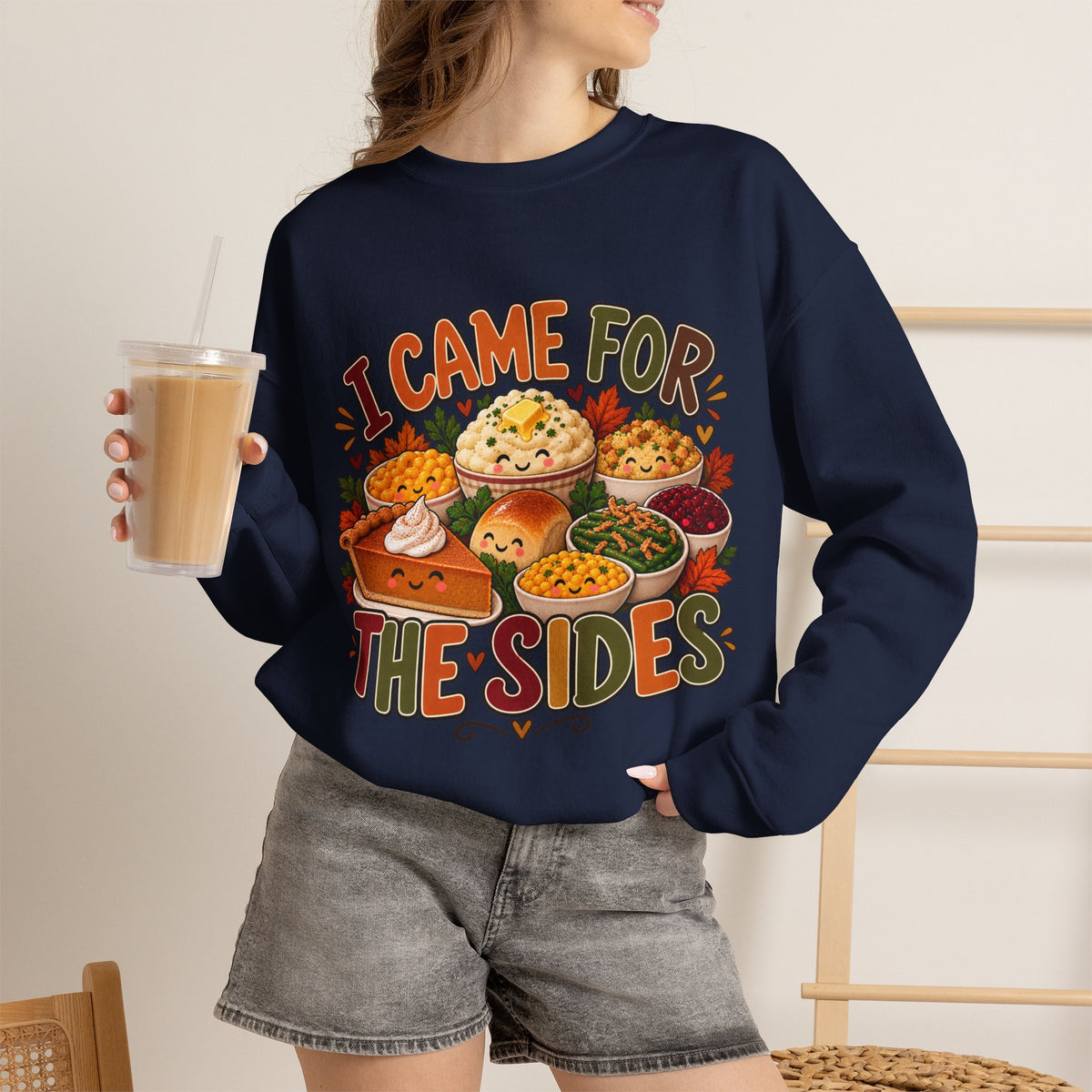 I Came for the Sides Thanksgiving Crewneck Sweatshirt