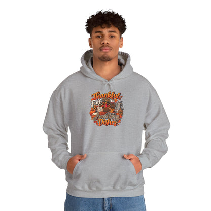 Thankful, Full & Avoiding Dishes Thanksgiving Hoodie
