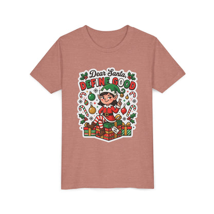 Dear Santa, Define Good Kids Christmas T-Shirt