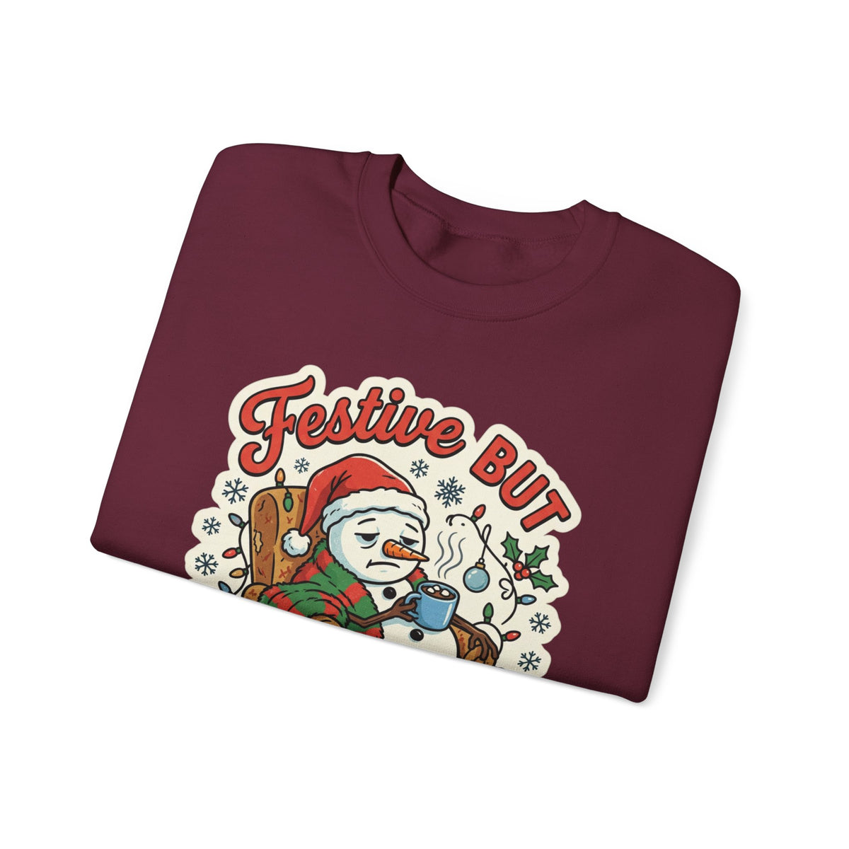 Festive but Socially Exhausted Christmas Crewneck Sweatshirt