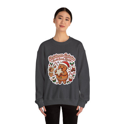 Christmas Calories Don't Count, Right? Crewneck Sweatshirt